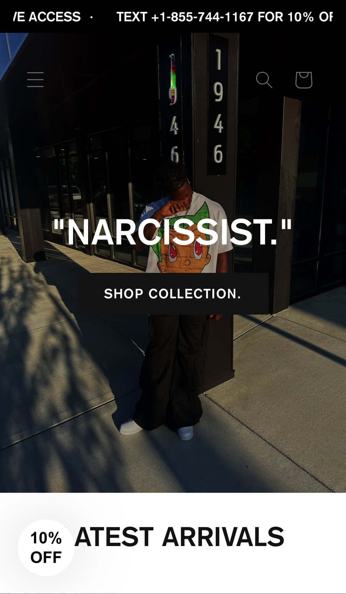 Image promoting the "Narcissist" collection with a model showcasing stylish streetwear. 10% off latest arrivals.